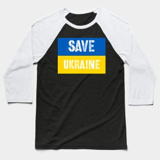 Save ukraine Baseball T-Shirt